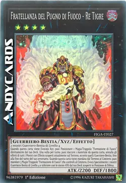 FRATELLANZA DEL PUGNO DI FUOCO - RE TIGRE • Super R • FIGA IT027 • YUGIOH! - Image 1