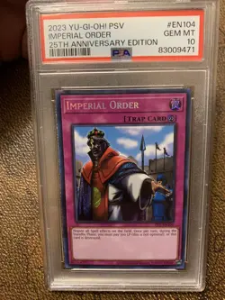 Yugioh Imperial Order PSV-EN104 Secret Rare 25th Anniversary Psa 10 - Image 1