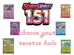 Pokemon scarlet and violet 151 Choose Your Reverse Holo English huge selection - Image 1