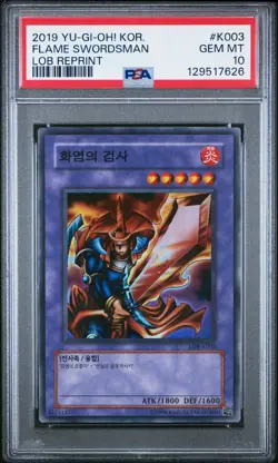 YuGiOh PSA 10 Flamed Swordsman LOB-K003 Super Rare 2019 Korean Reprint - Image 1