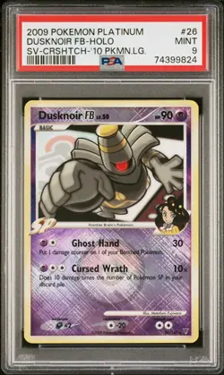 2009 Pokemon Platinum Supreme Victors #26 Dusknoir Fb League Crosshatch PSA 9 - Image 1