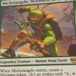 Magic: The Gathering Michelangelo, Weirdness to 11 Legendary Creature TMNT - Image 1
