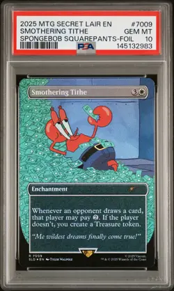 2025 MTG SECRET LAIR DROP SPONGEBOB SQUAREPANTS-FOIL SMOTHERING TITHE PSA 10 - Image 1
