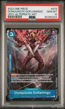 2022 ONE PIECE OP01-ROMANCE DAWN #073 DONQUIXOTE DOFLAMINGO ALTERNATE ART PSA 10 - Image 1