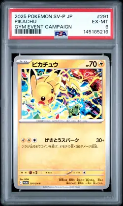 2025 POKEMON JPN SV-P PROMO GYM EVENT CAMPAIGN #291 PIKACHU PSA 6 - Image 1