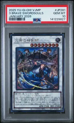 2025 YU-GI-OH! JPN VJMP-V JUMP PROMOS #JP281 THE THREE BRAVE SWORDSOULS PSA 10 - Image 1