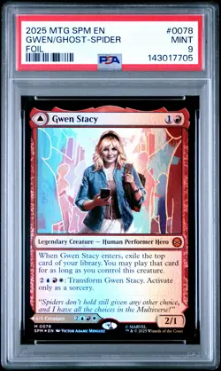 2025 MTG MARVEL'S SPIDER-MAN FOIL #0078 GHOST-SPIDER/GWEN STACY PSA 9 - Image 1