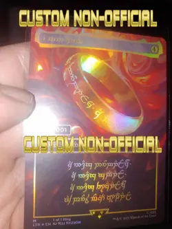 *SEE DSCR CUST0M MADE* Mtg The One Ring Foil, The Lord of the Rings, 1/1 Elvish - Image 1