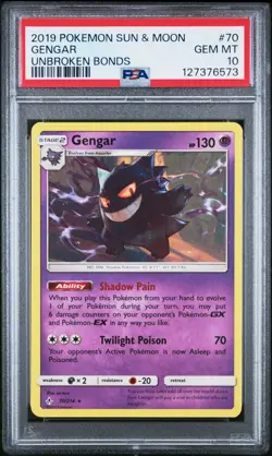 2019 POKEMON SUN & MOON UNBROKEN BONDS #70 GENGAR PSA 10 - Image 1