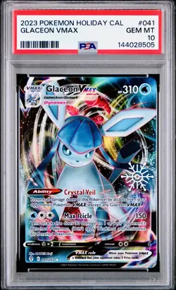 2023 POKEMON HOLIDAY CALENDAR #041 GLACEON VMAX HOLO SNOWFLAKE PSA 10 GEM MINT - Image 1