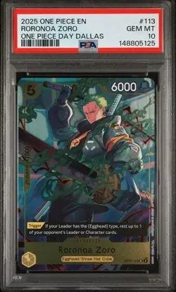 2025 ONE PIECE PROMOS ONE PIECE DAY DALLAS #113 RORONOA ZORO PSA 10 - Image 1