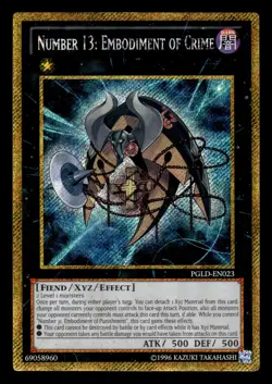 Number 13: Embodiment of Crime PGLD-EN023 Gold Rare Yugioh Card - Image 1
