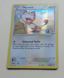 Pokemon MEOWTH 53/83 Holo Toys R Us Stamped - 2016 Promo Generations - Image 2