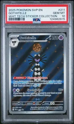 2025 POKEMON SVP EN-SV BLACK STAR PROMO #211 GOTHITELLE WHT TECH STICKER PSA 10 - Image 1