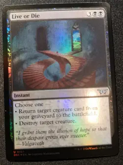 Live Or Die - Foil - DSK - MTG - EN - NM - 0107 - Image 1