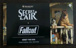 MTG Secret Lair x Fallout: Greet the Dog [Foil Edition] New and Sealed - Image 1