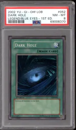 Yu-Gi-Oh Legend of Blue Eyes 1st Edition GLOSSY Dark Hole LOB-052 PSA 8 YuGiOh - Image 1