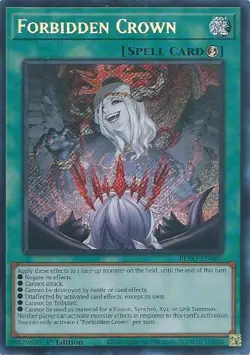 Forbidden Crown BPRO-EN067 - Secret Rare - Near Mint 1st Edition YuGiOh! TCG - Image 1