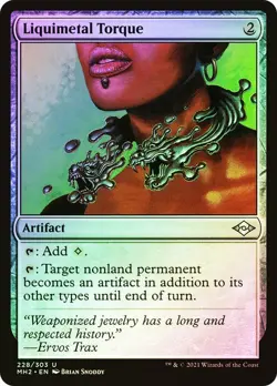 Liquimetal Torque Foil Modern Horizons 2 NM MTG - Image 1