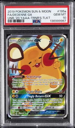 2019 POKEMON SUN & MOON UNBROKEN BONDS #195A FULL ART/DEDENNE GX PSA 10 - Image 1
