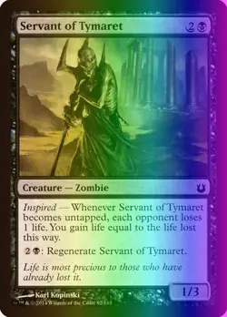 MTG Magic the Gathering Servant of Tymaret (82/176) Born of the Gods LP FOIL - Image 1