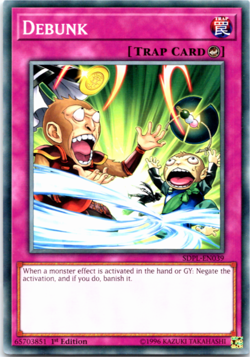 Debunk - SDPL-EN039 - Common - 1st Edition Yugioh - Image 1