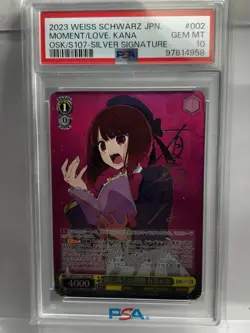 PSA10 Weiss Schwarz The moment I fell in love Kana Arima Oshinoko OSK/S107-002SP - Image 1