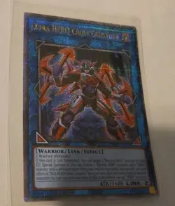 Yu-Gi-Oh Xtra HERO Cross Crusader Quarter Century Secret Rare RA04-EN076 - Image 1