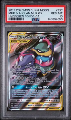 2019 Pokemon Sun & Moon Unbroken Bonds #197 Muk & Alolan Muk GX PSA 10 Gem Mint - Image 1