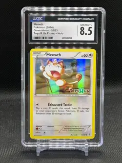 2016 Pokemon TCG Generations Meowth 53/83 Toys R Us Promo Holo CGC 8.5 NM/MINT+ - Image 1