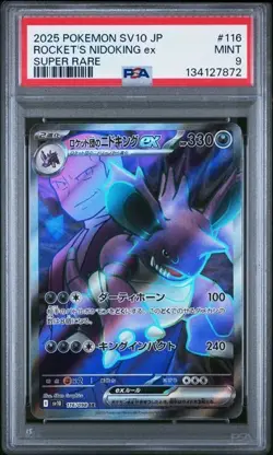 2025 POKEMON JAPANESE SV10-GLORY OF TEAM ROCKET #116 ROCKET'S NIDOKING ex PSA 9 - Image 1