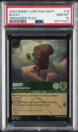 2023 DISNEY LORCANA EN P1-PROMO #15 BUCKY - SQUIRREL SQUEAK TUTOR PSA 10 - Image 1