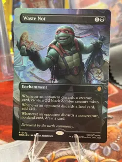 WASTE NOT FOIL [Borderless] - Promo - TMC TMNT MTG #0132 - Image 1