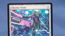 Chrome Dome #172 (NM) TMT Magic MTG A 🔮 - Image 2