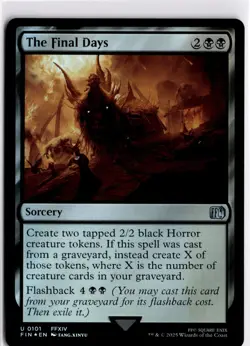 MTG FINAL FANTASY FOIL The Final Days U 101 NM Pack Fresh ActualScan of Card - Image 1