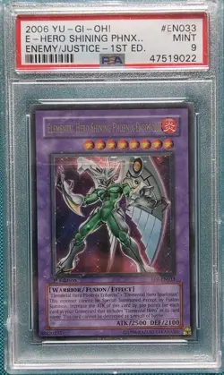 Yu-Gi-Oh! 2006 1ST ED EOJ-EN033 ELEMENTAL HERO SHINING PHOENIX ENFORCER PSA 9 - Image 1