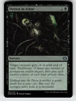 Drown in Ichor*Foil* ONE 91 NM - Image 1