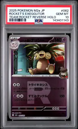 2025 POKEMON JPN M2A-TEAM ROCKET REVERSE HOLO TEAM ROCKET'S EXEGGUTOR PSA 10 - Image 1