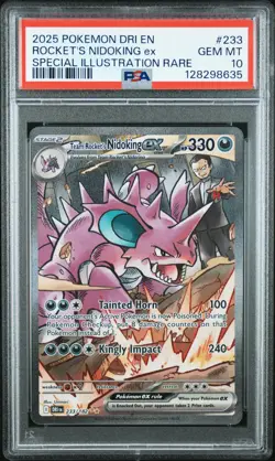 2025 POKEMON DRI SPECIAL ILLUSTRATION RARE #233 TEAM ROCKET'S NIDOKING EX PSA 10 - Image 1