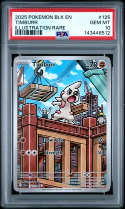 2025 POKEMON BLK EN-BLACK BOLT ILLUSTRATION RARE #125 TIMBURR PSA 10 - Image 1