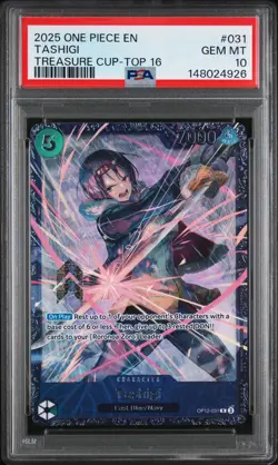2025 ONE PIECE PROMOS TREASURE CUP-TOP 16 #031 TASHIGI PSA 10 - Image 1