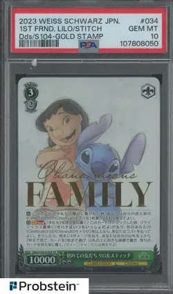 2023 Weiss Schwarz Japanese Gold Stamp #034 Lilo & Stitch PSA 10 GEM MINT - Image 1