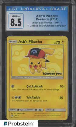 2017 Pokemon BSP I Choose You! Purchase Campaign #SM111 Ash' Pikachu CGC 8.5 - Image 1