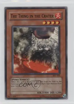 The Thing in the Crater Unlimited YuGiOh Invasion of Chaos #IOC-063 2004 - Image 1