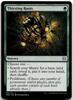 MTG Thirsting Roots C Phyrexia: All Will Be One 185 LP - Image 1