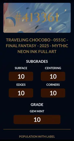MTG - Final Fantasy Neon Blue Traveling Chocobo Ace 10 PERFECT SUBGRADES!! - Image 3