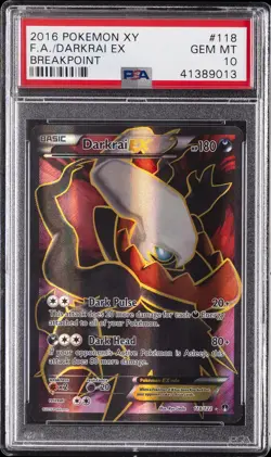 2016 POKEMON XY BREAKPOINT #118 FULL ART/DARKRAI EX PSA 10 - Image 1