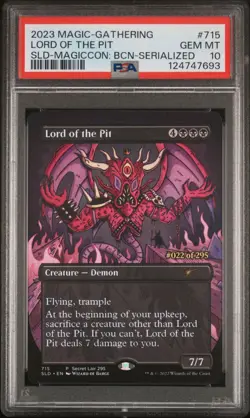 PSA 10 (POP 6) Lord of the Pit Magic The Gathering MTG SLD Serialized #022/295 - Image 1