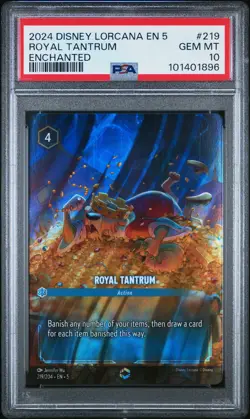 2024 DISNEY LORCANA EN 5-SHIMMERING SKIES ENCHANTED #219 ROYAL TANTRUM PSA 10 - Image 1