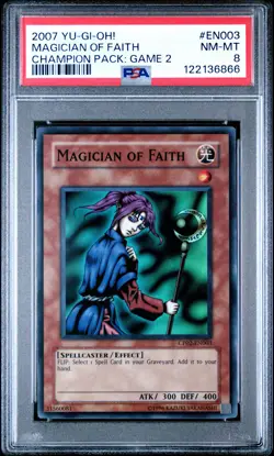 2007 YU-GI-OH! CHAMP PACK: GAME 2 #EN003 MAGICIAN OF FAITH PSA 8 - Image 1